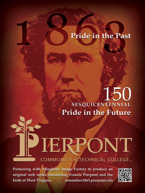 Shelly Solberg: Corridor Magazine, West Virginia's 150th Sesquicentennial Celebration, 1863, Pride in the Past, Pride in the Future at Pierpont Community & Technical College