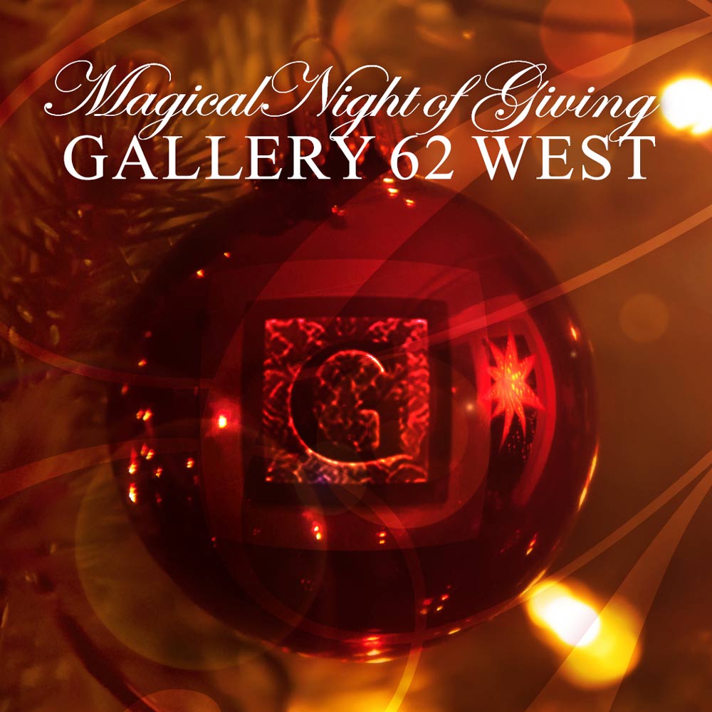 Shelly Solberg: Ad for Magical Night of Giving at Gallery 62 West c/o TCAC, the Taylor County Arts Council in Grafton WV. Courtesy of Vue Fine Art and Design